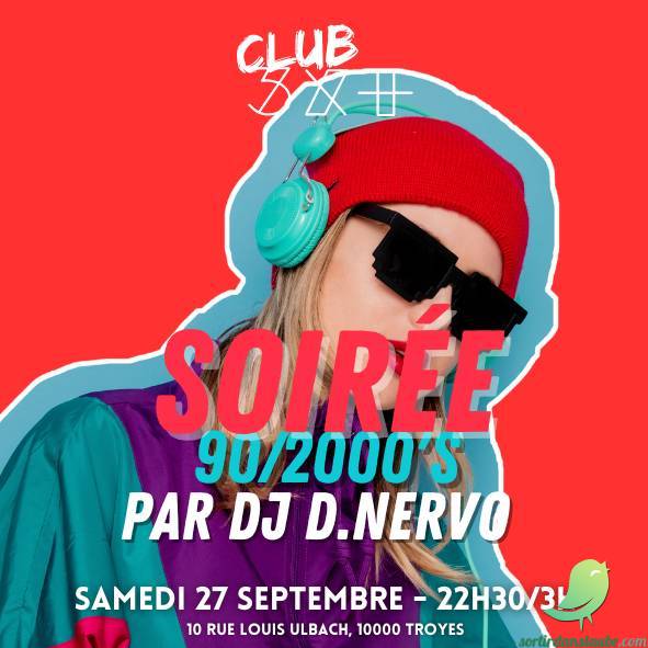 Soirée All Styles de 90’s et 2000’s - 0