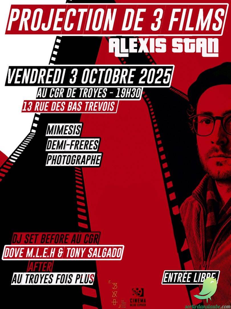 Projection de 3 films d&rsquo;Alexis Stan - 0