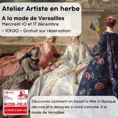 Artistes en herbe: à la mode de Versailles - 0