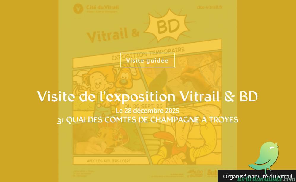 Visite de l&rsquo;exposition Vitrail & BD - 0