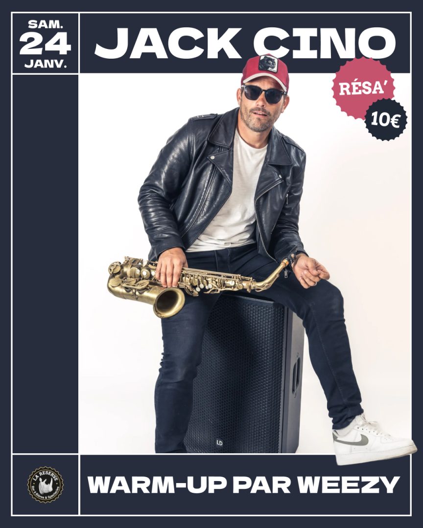 Jack Cino – DJ Sax à la Réserve - 0