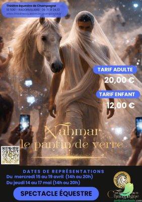 Spectacle équestre: Nahmar, le pantin de verre - 0
