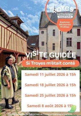 Visite guidée « Et si Troyes m&rsquo;était conté » - 0