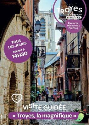 Visite guidée « Troyes la Magnifique » - 0