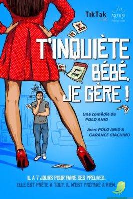 T&rsquo;inquiète bébé je gère! - 0