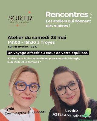 Atelier « Rencontres » – Un voyage olfactif au cœur de votre équilibre - 0