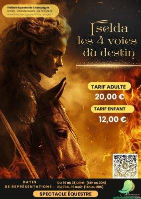 Spectacle équestre: Isélda les 4 voies du destin - 0