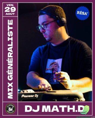 Dj Math. D à La Réserve - 0