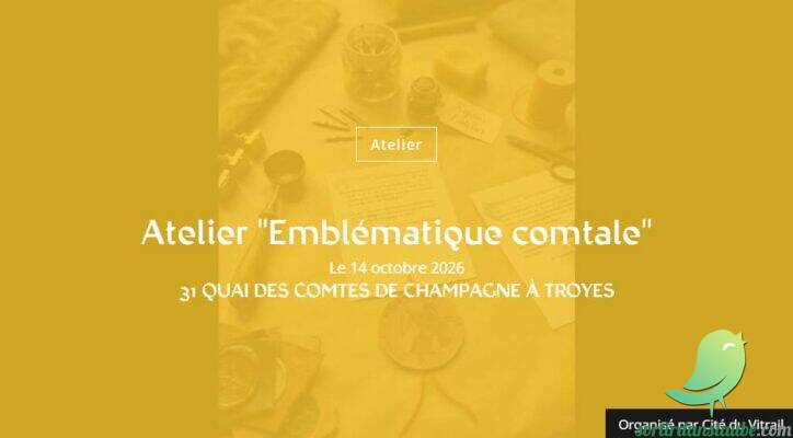 Atelier « Emblématique comtale » - 0