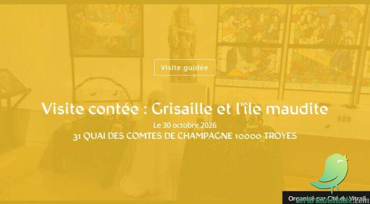 Visite contée : Grisaille et l&rsquo;île maudite - 0