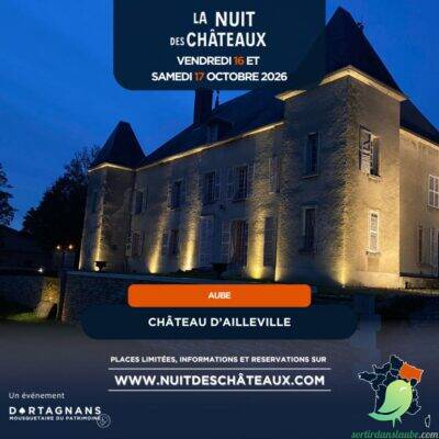 Nuit des Châteaux: Château d&rsquo;Ailleville - 0