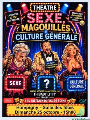 Théâtre: Sexe, Magouilles et culture générale - 0